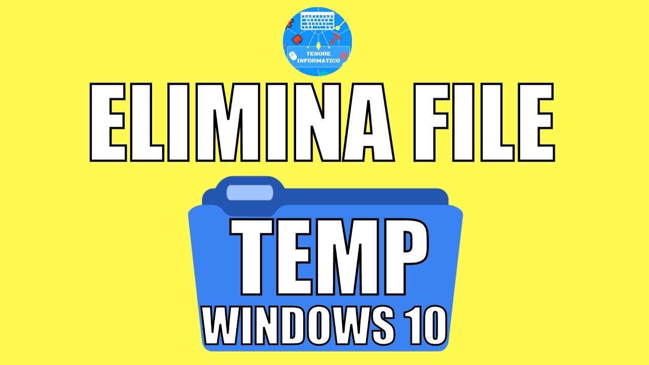 Come eliminare il File Temporanei su Windows 10