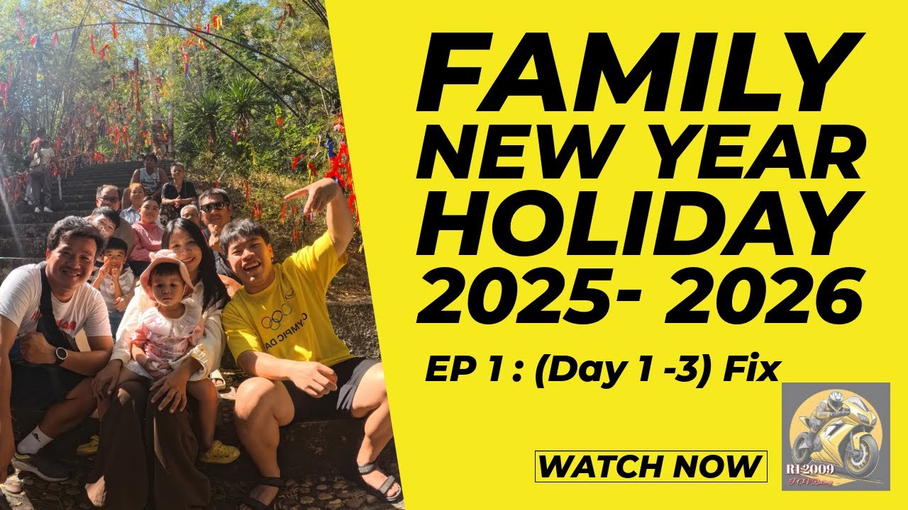 Family New Year Holiday Trip 2025 - 2026 (Day 1-3) Long Edit (Fix the last part of VDO)