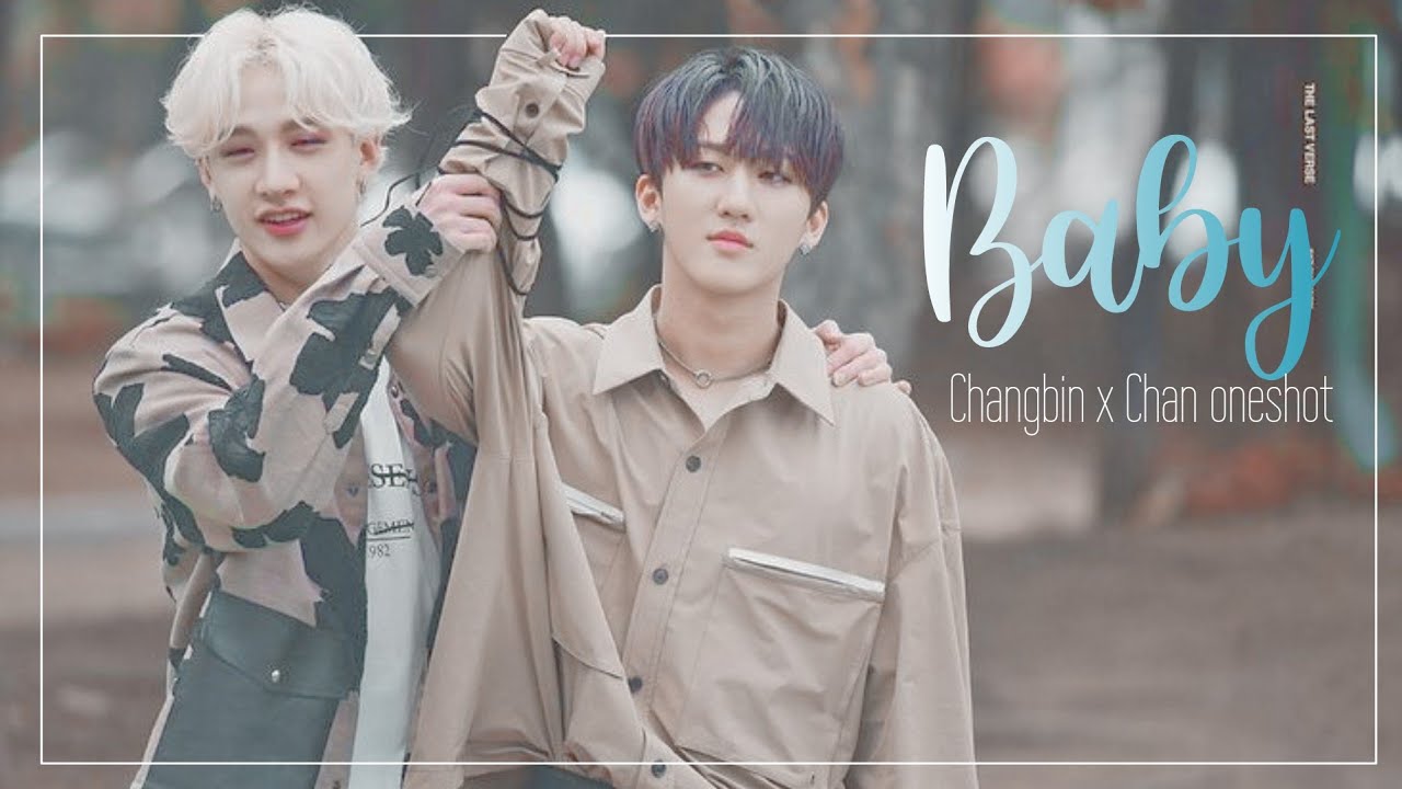 [Stray kids ff] Baby (Changbin x Chan x reader) | oneshot