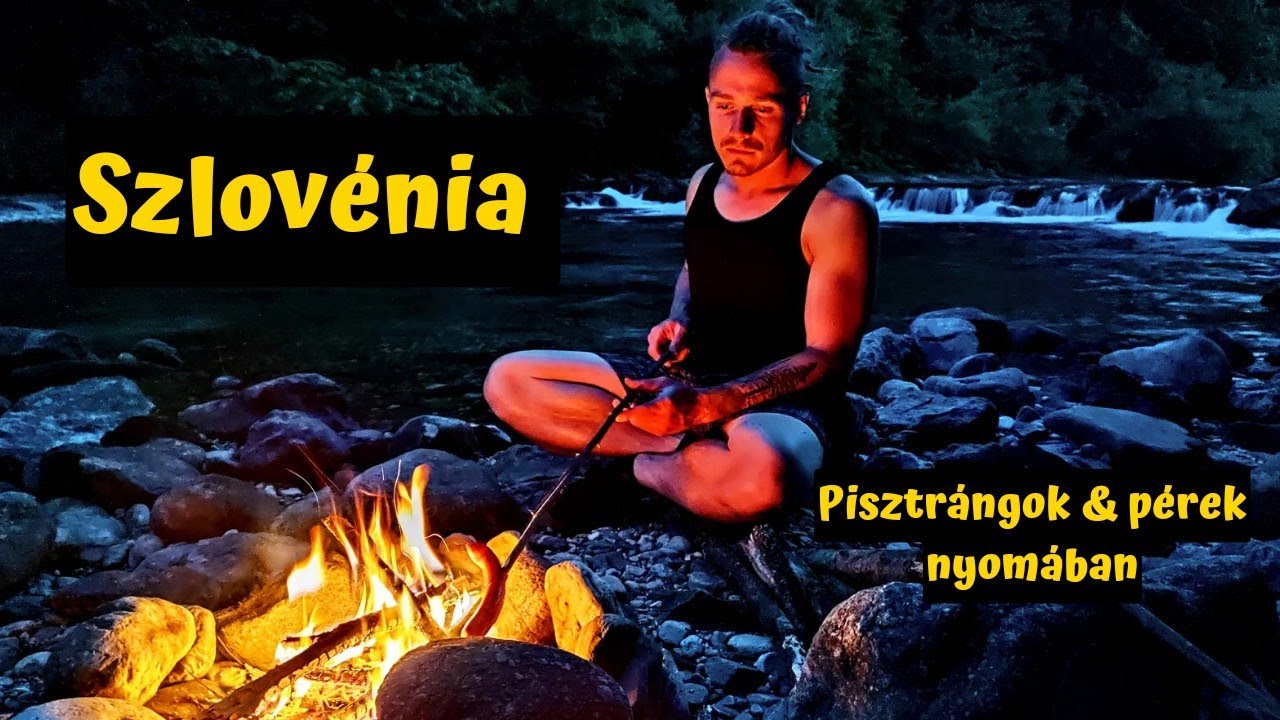 Szlovénia | Pisztrángok & pérek nyomában.
