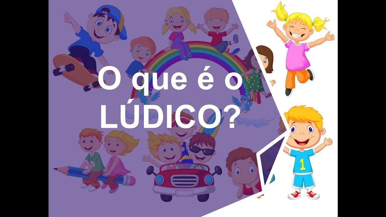O que é lúdico