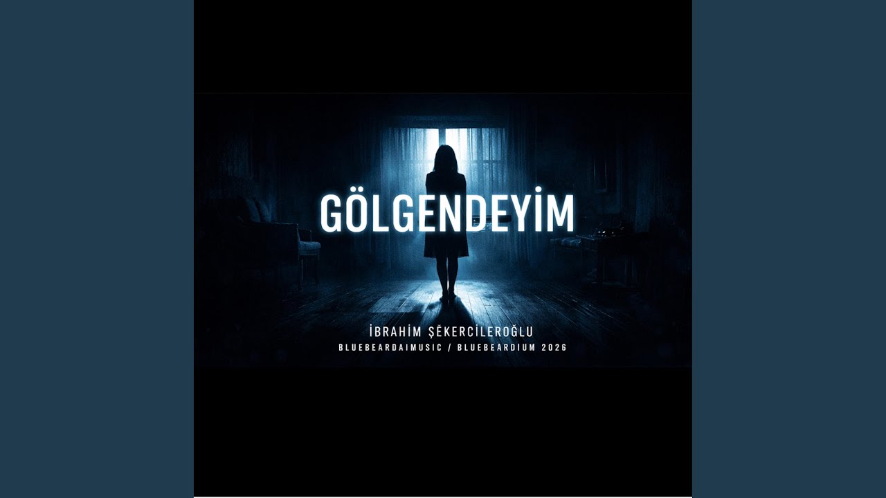 GÖLGENDEYİM