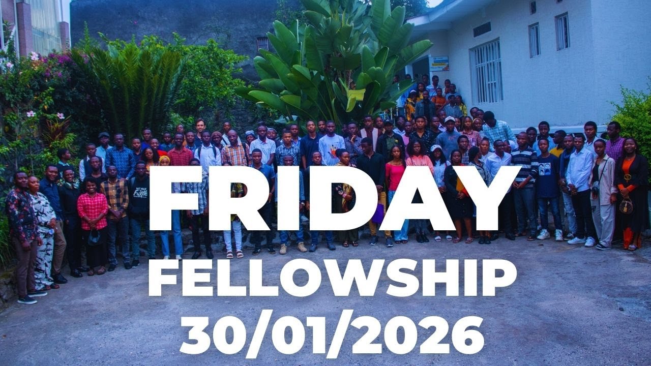 Friday Fellowship 30th\JAN\2026.