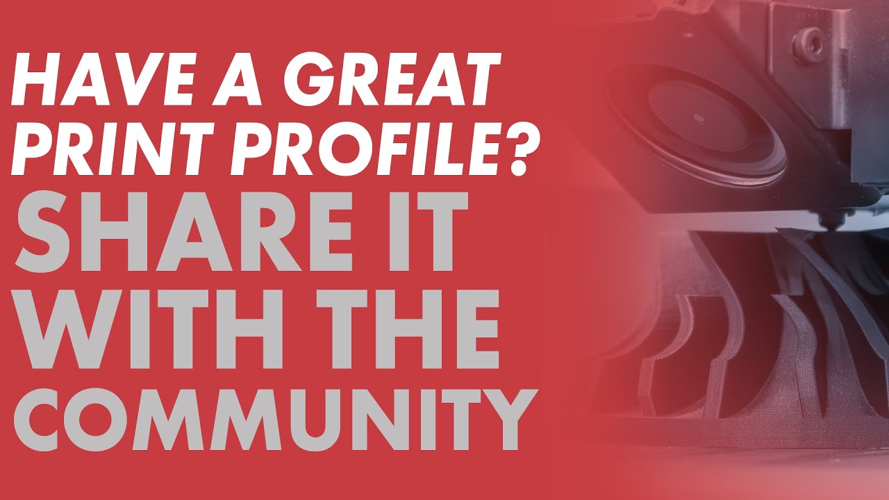 Help Us Build the 3DXTECH Print Profile Library