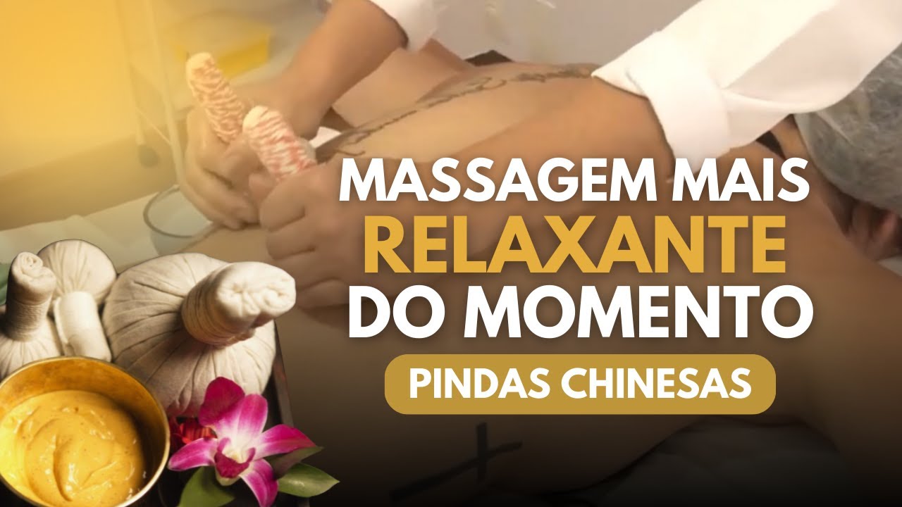 Massagem com Pindas Chinesas