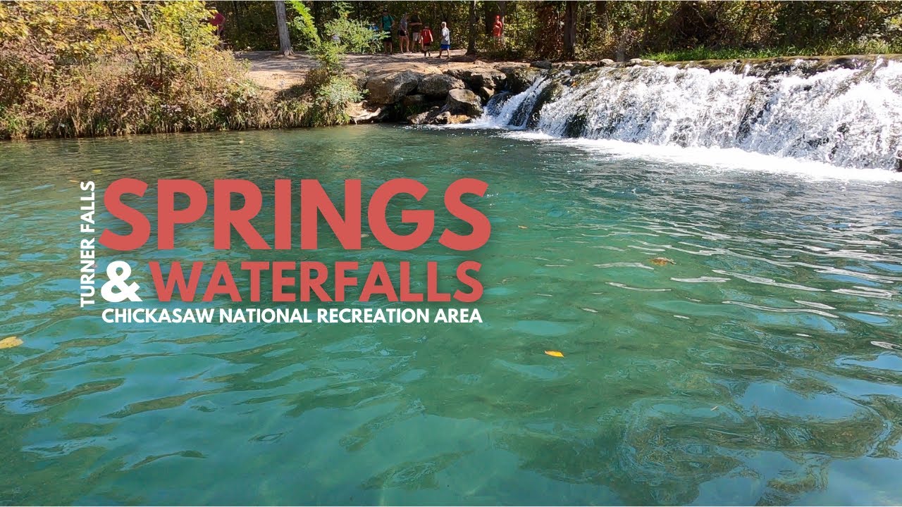 Chickasaw National Recreation Area & Turner Falls Park