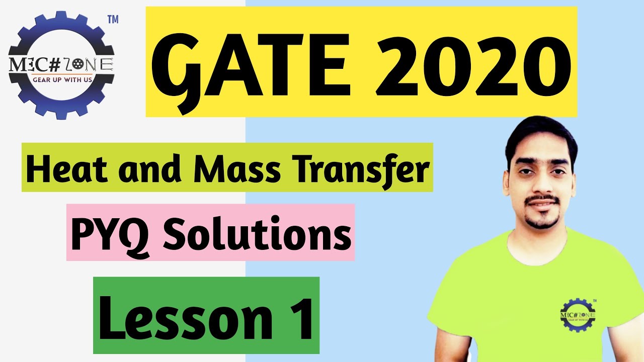 GATE 2020 HMT Full Solutions by Mech Zone Module 1