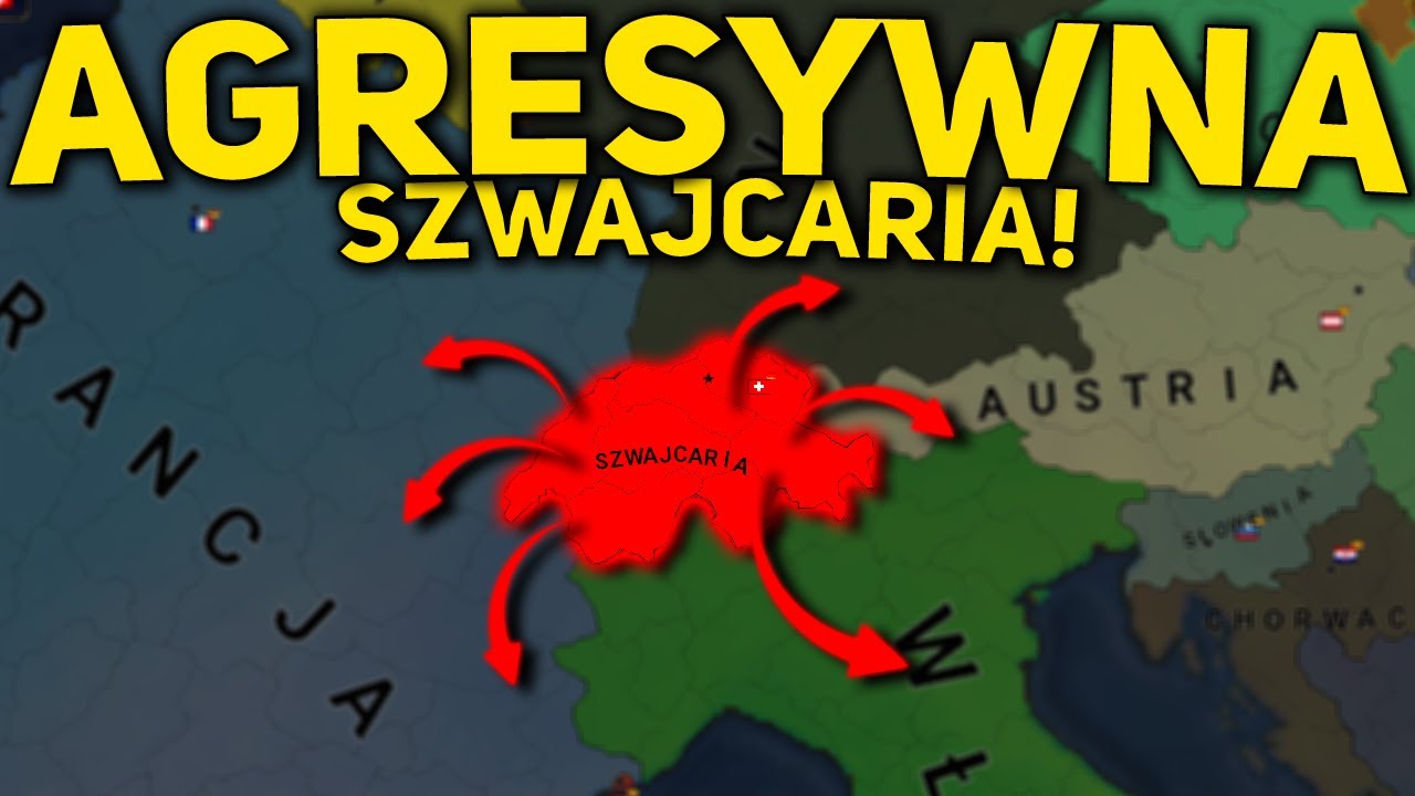 AGRESYWNA SZWAJCARIA! - Age of History II