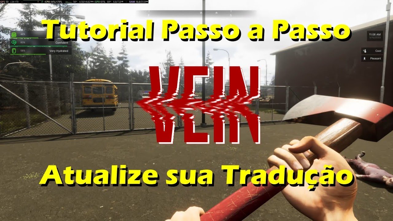 Vein Tutorial - Como melhorar a tradução do game.