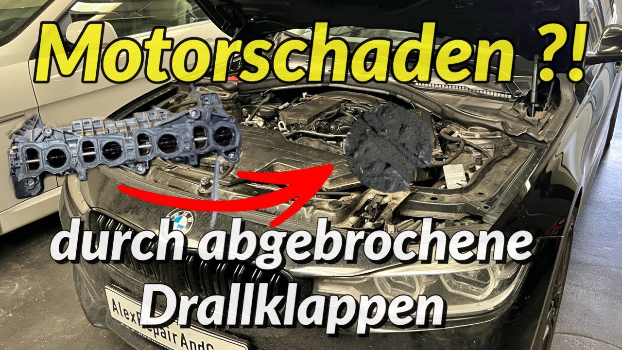 Abgebrochene Drallklappen - Kurz vor dem Motorschaden - F31 325d N47 Motor