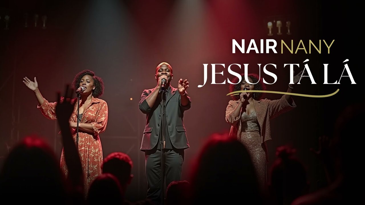 JESUS TÁ LÁ - Nair Nany / Fundo Musical / #adoração