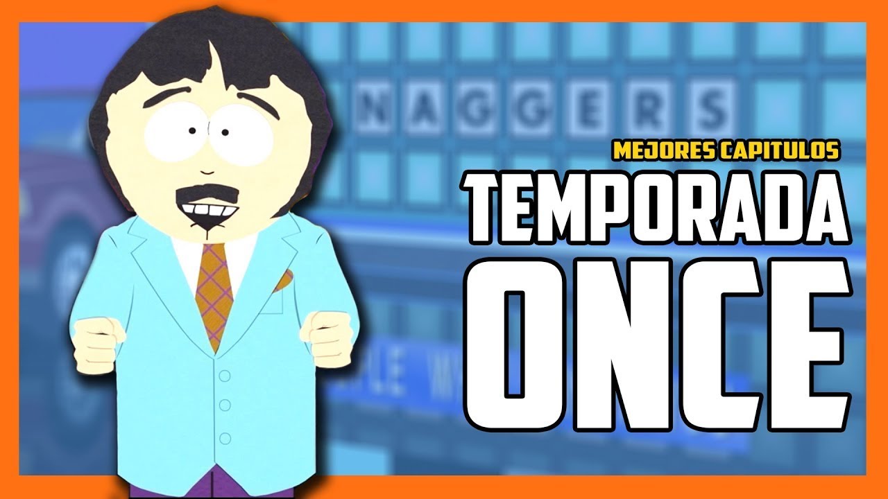 SOUTH PARK Temporada once | Res&uacute;menes de series | Cesar Andre