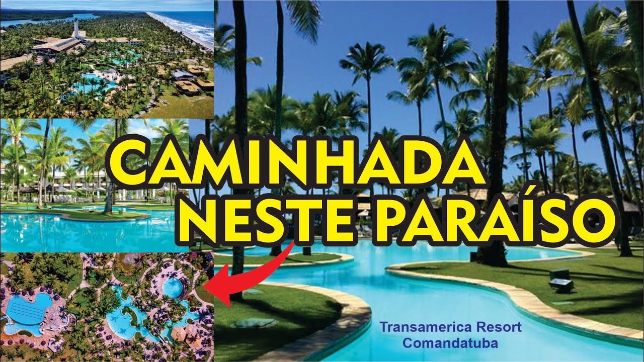 TRANSAMERICA RESORT COMANDATUBA, Caminhada para conhecer o local | #praia #ferias #ilha