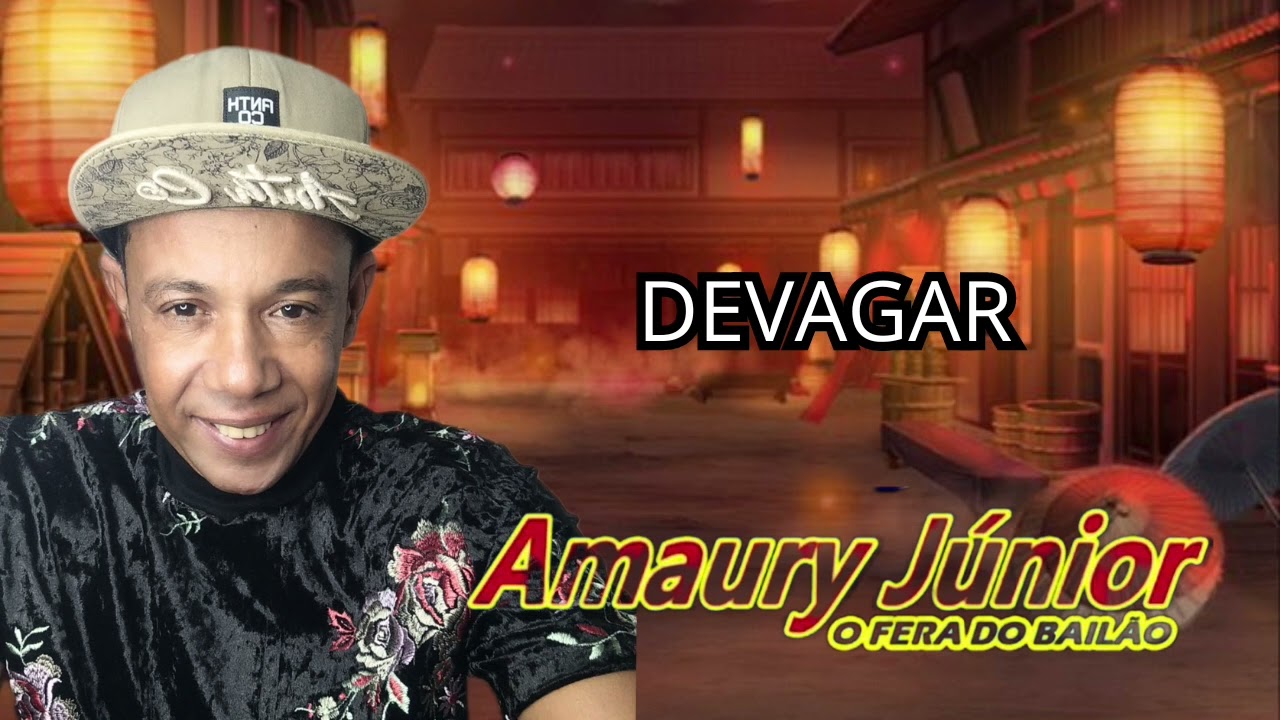 devaga devagar Amaury junior lan&ccedil;amento