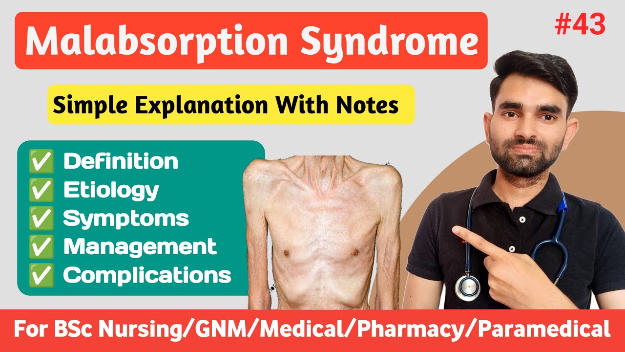 Malabsorption Syndrome in Hindi | Causes, Symptoms And Management of Malabsorption Syndrome