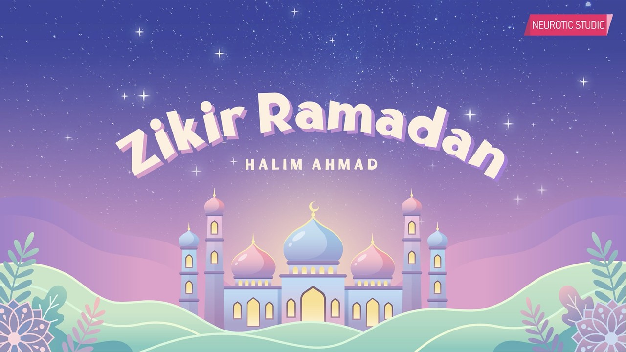 ZIKIR RAMADAN 2026 (Part 2)