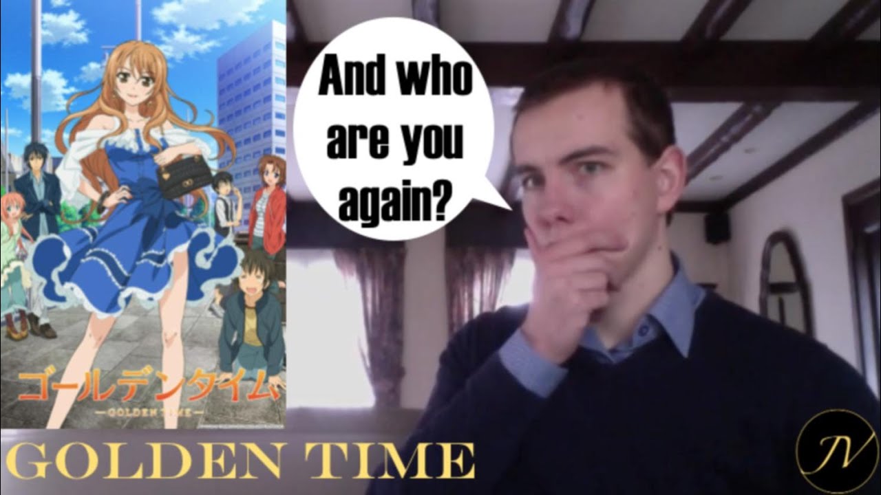 Golden Time | JV Anime Reviews