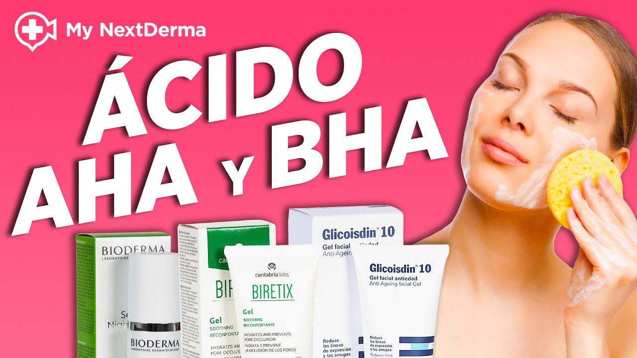 AHA y BHA  ¡Los peelings más famosos explicados por Dermatólogo!
