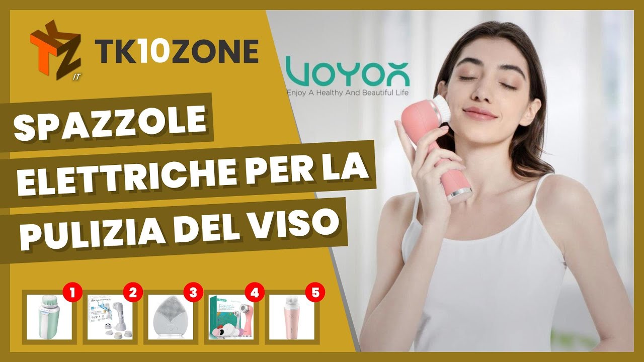 Le 5 migliori spazzole elettriche per la pulizia del viso, per un viso sempre luminoso