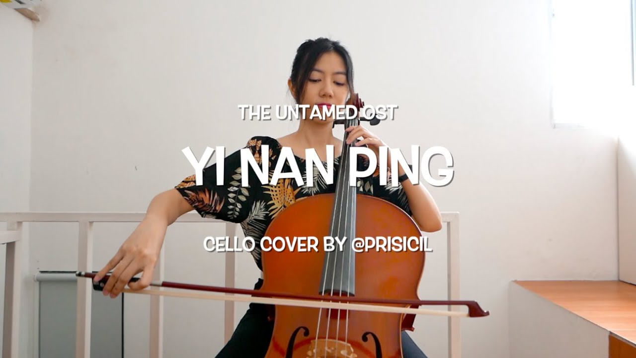 Yi Nan Ping, The Untamed OST - Cello Cover [意难平 - 陈情令]