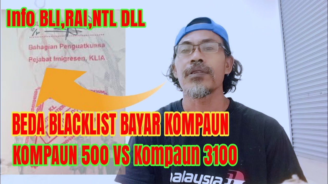 PERBEDAAN BLACKLIST KOMPAUN 500 DAN KOMPAUN PENUH #bayarkompaun #repatriasimigran