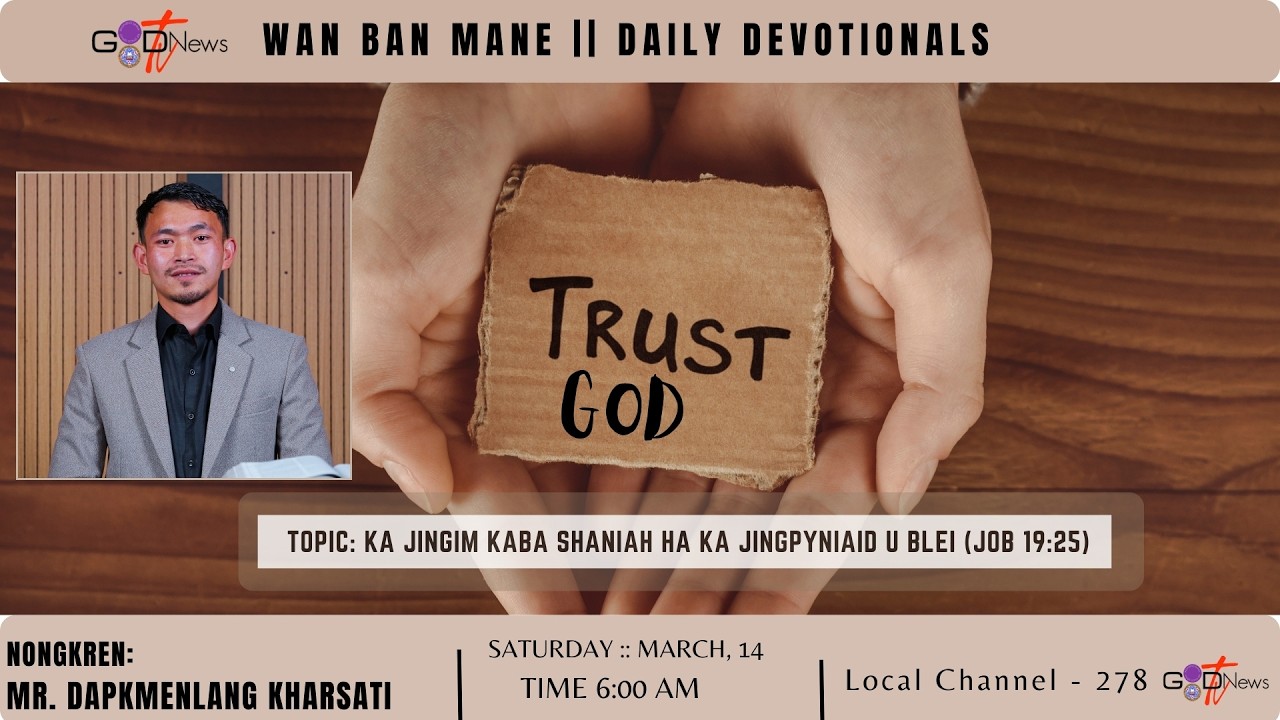 WAN BAN MANE || KA JINGIM KABA SHANIAH HA KA JINGPYNIAID U BLEI || MR. DAPKMENLANG KHARSATI