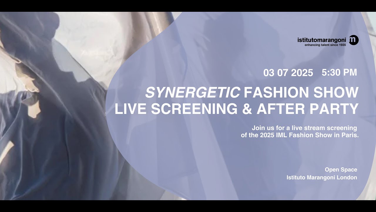 SYNERGETIC • Istituto Marangoni London & Paris Fashion Show 2025