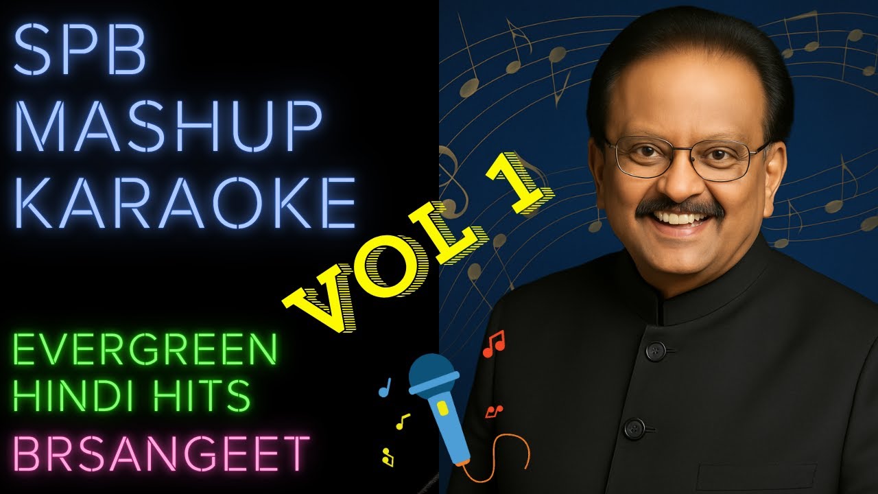 SPB Hindi Karaoke Mashup Series | Best of S. P. Balasubrahmanyam | Vol 1 | @BRSangeet