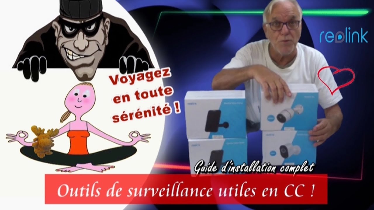 👀Surveiller son camping-car contre le vol et les agressions, c'est possible avec ces caméras Reolink