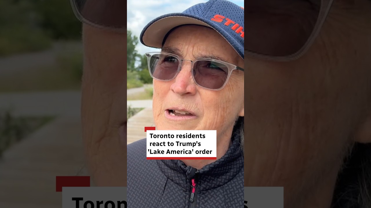 Toronto residents react to Trump's 'Lake America' order