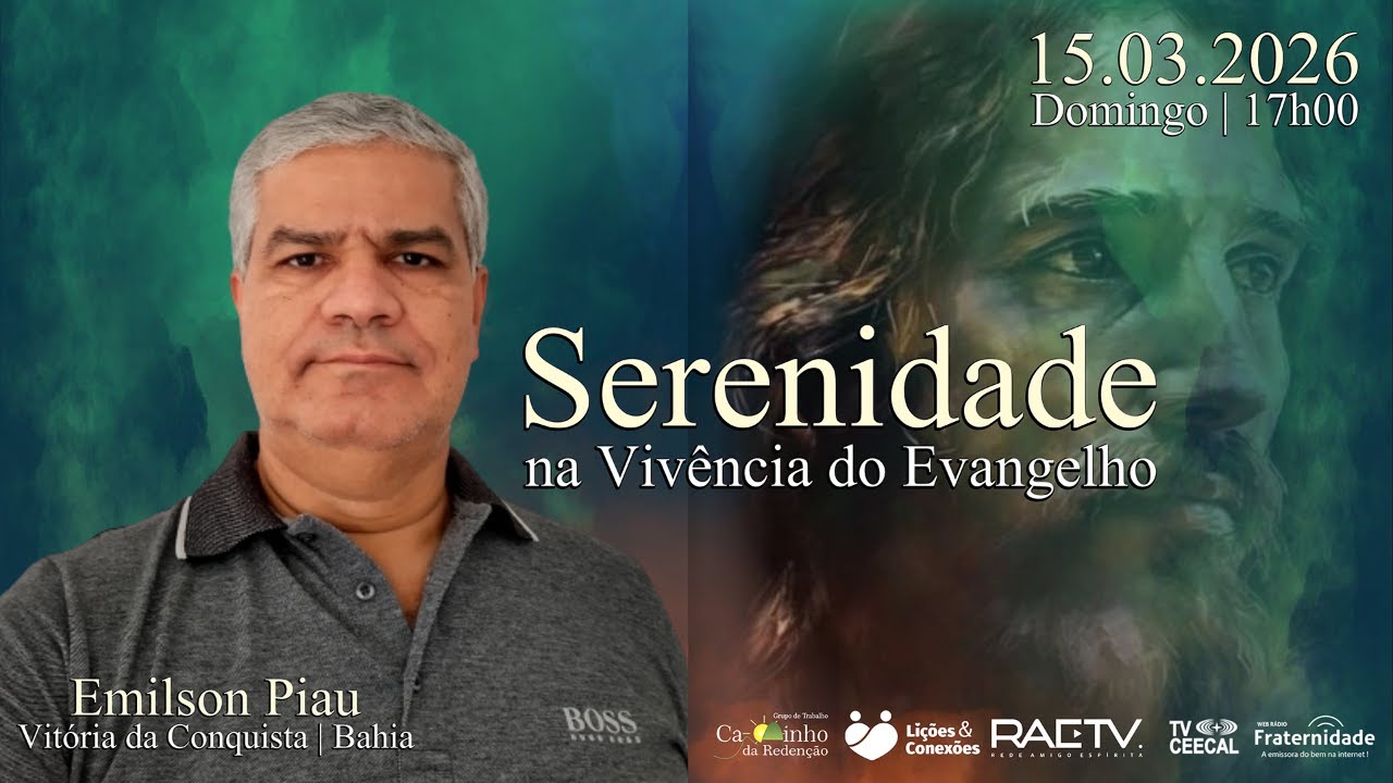 SERENIDADE NA VIVÊNCIA DO EVANGELHO com Emilson Piau/BA | GTCR