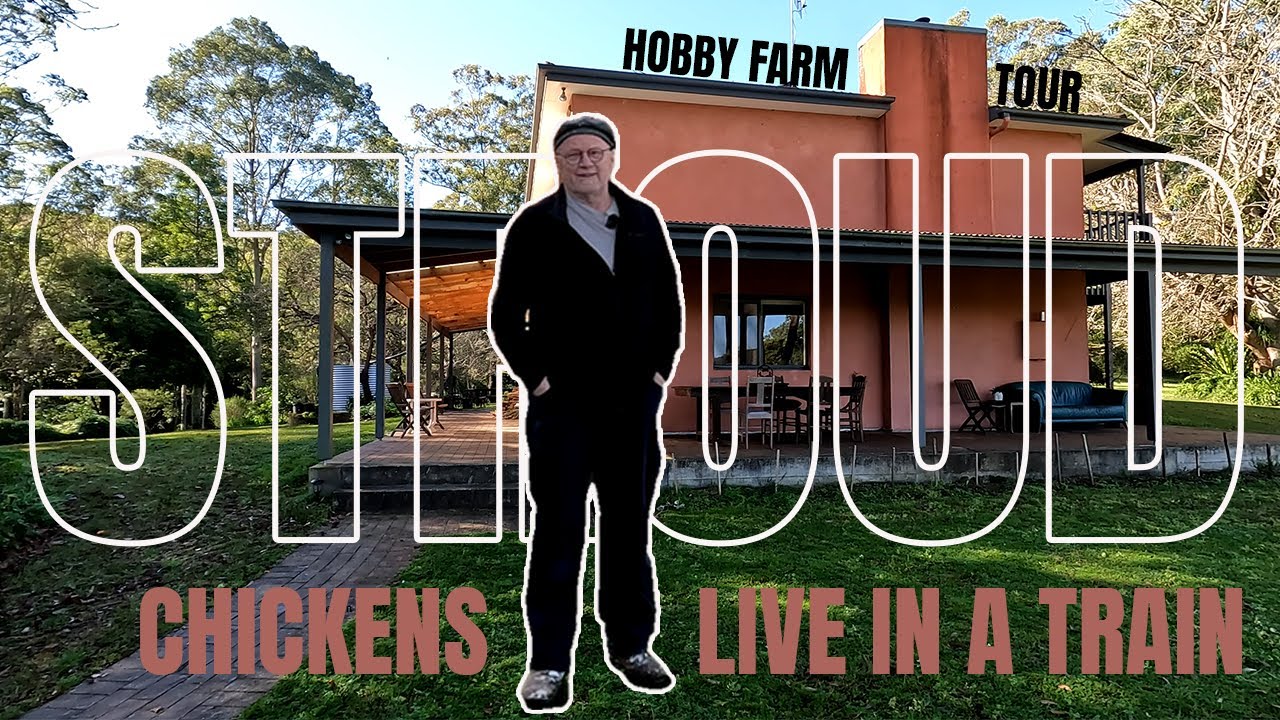 Chickens Living in a Train Carriage?! Tour This Amazing Hobby Farm & Orchard in Stroud NSW
