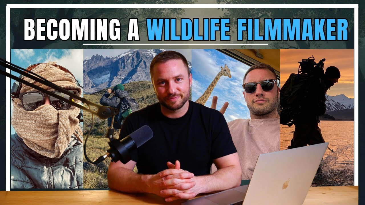Episode 002 - How I became a wildlife filmmaker