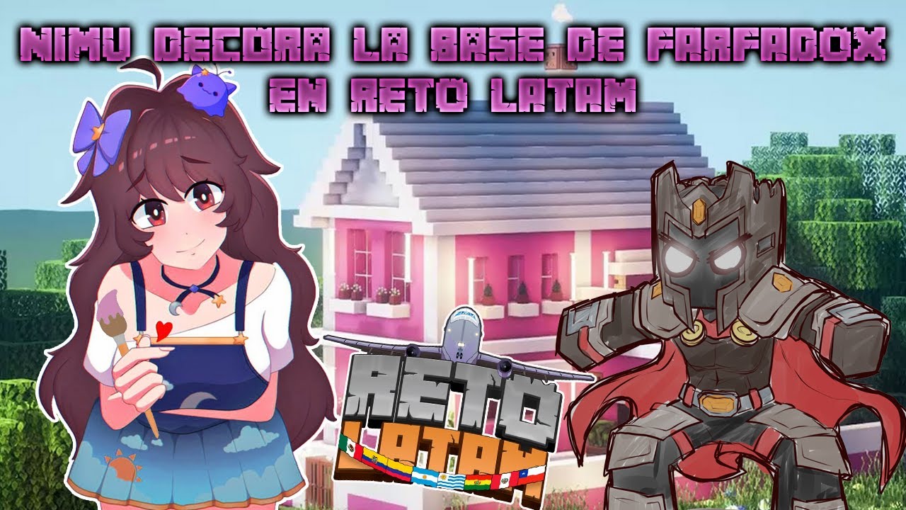 NIMU decora la base de FARFADOX en RETO LATAM 🤣🖌