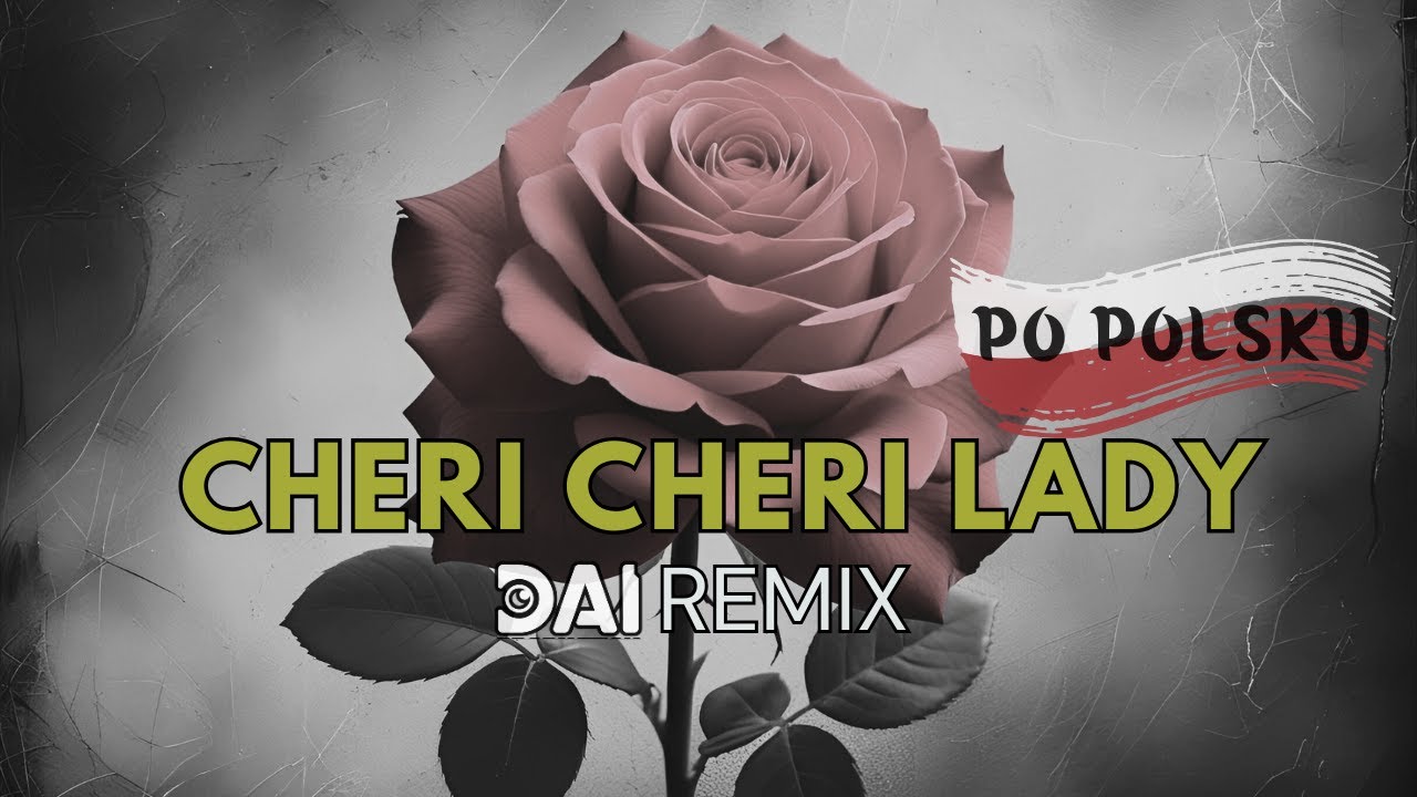 🟡Modern Talking - Cheri Cheri Lady (Po Polsku) | DAI Remix 2025 🟡