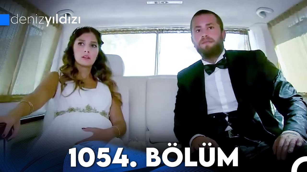 Deniz Yıldızı 1054. Bölüm (FULL HD)
