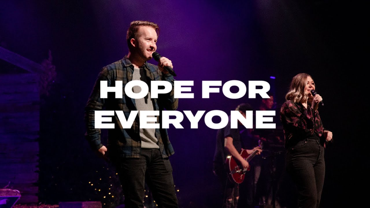 Hope For Everyone // Jason Ingram, Matt Maher // Oasis Church