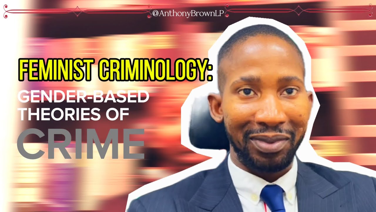 Feminist Criminology Explained: How Gender Shapes Crime and Justice