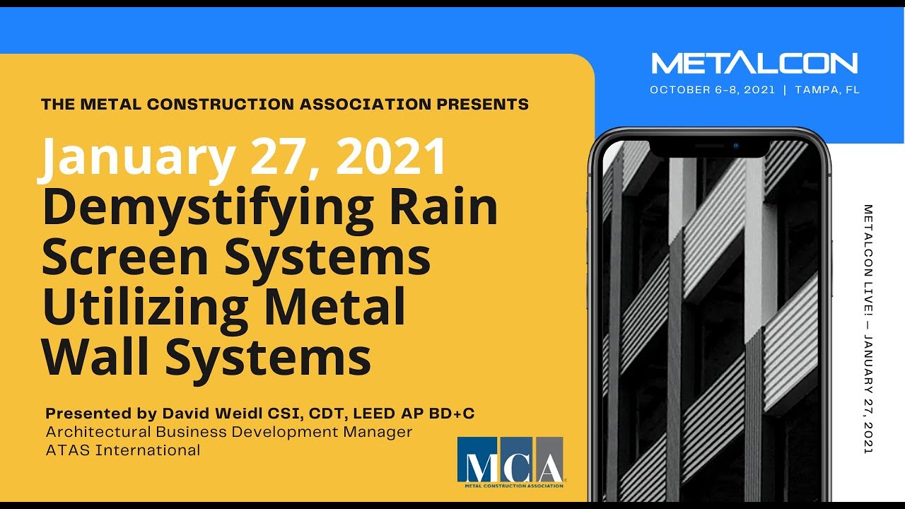 Demystifying Rain Screen Systems Utilizing Metal Wall Systems