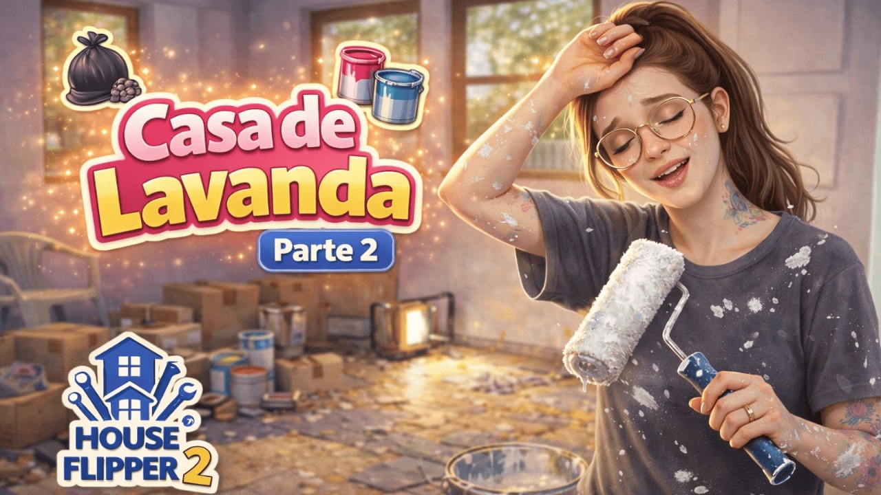 Reforma da Casa de Lavanda | House Flipper 2 #parte2