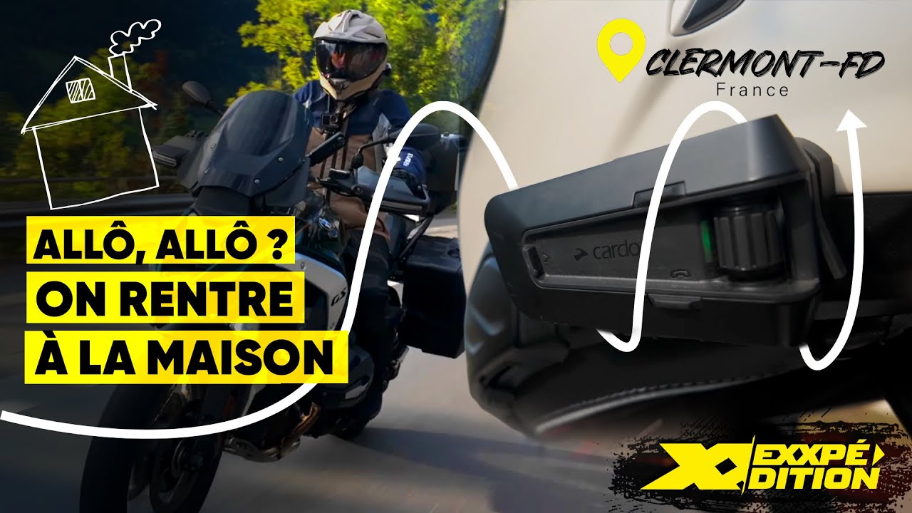 Le retour en France avec la gamme Cardo Packtalk - Exxpédition 1 (Épisode 6)