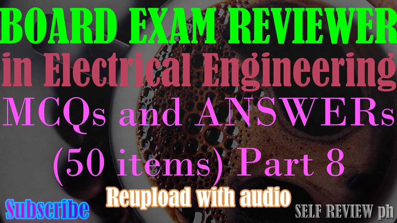 REE|| Exam Reviewer in Electrical Engineering(50 MCQs and Answers)        Part 8 reupload with audio