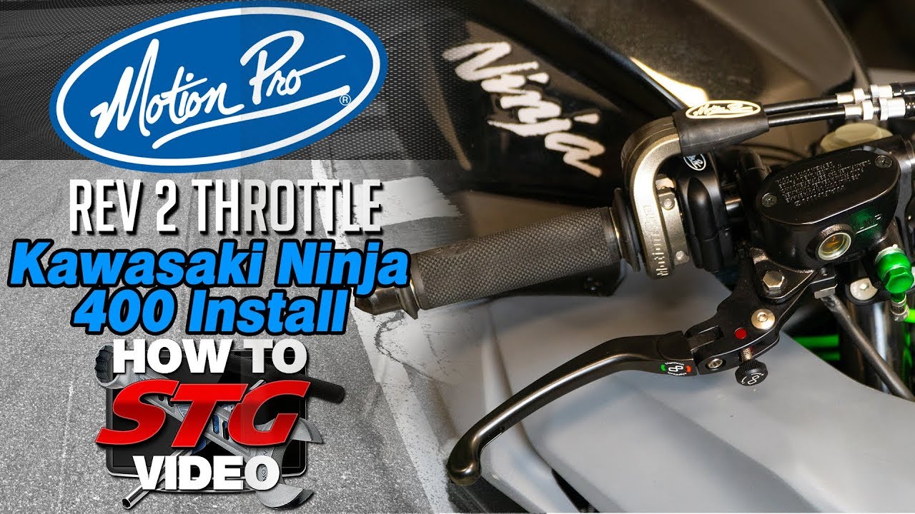 Kawasaki Ninja 400 Motion Pro Rev 2 Throttle Install