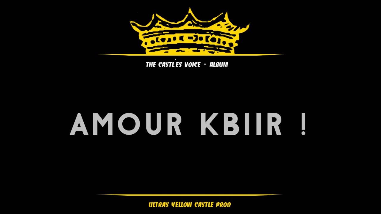 3- Amour Kbir (The Castle's Voice) #COPYRIGHT