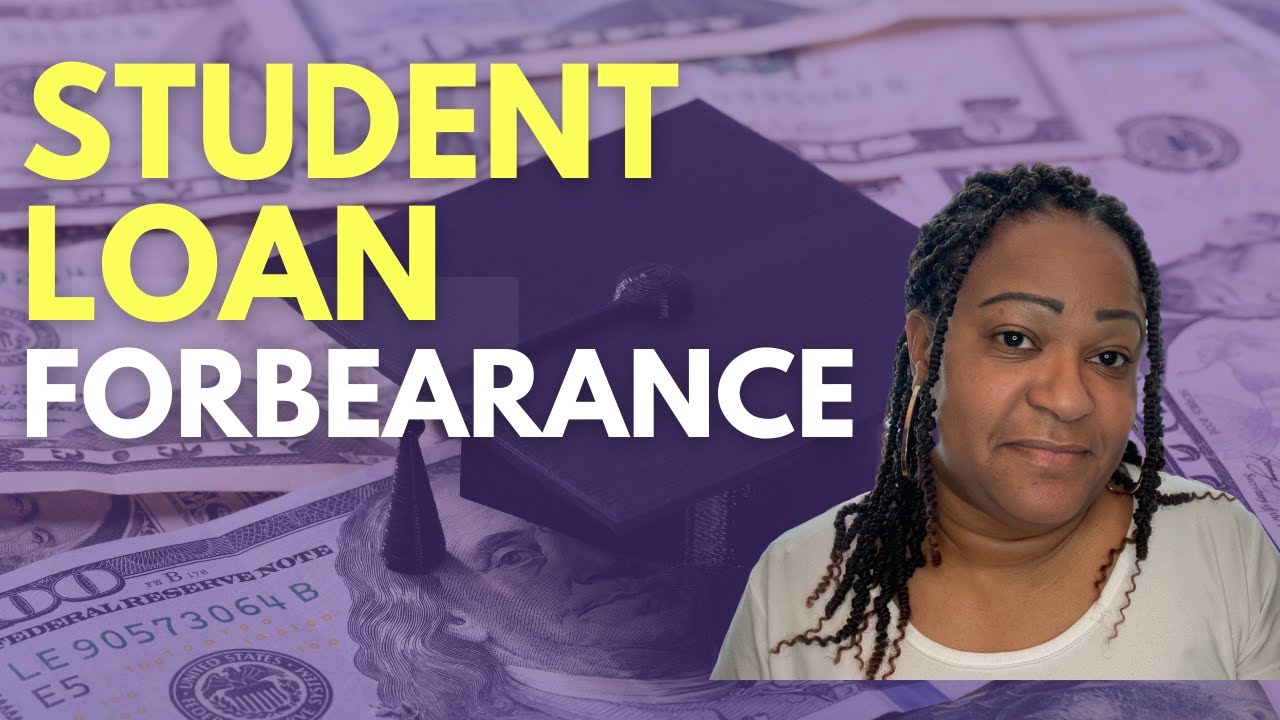Student Loan Forbearance | Deferment vs Forbearance | What's the difference?