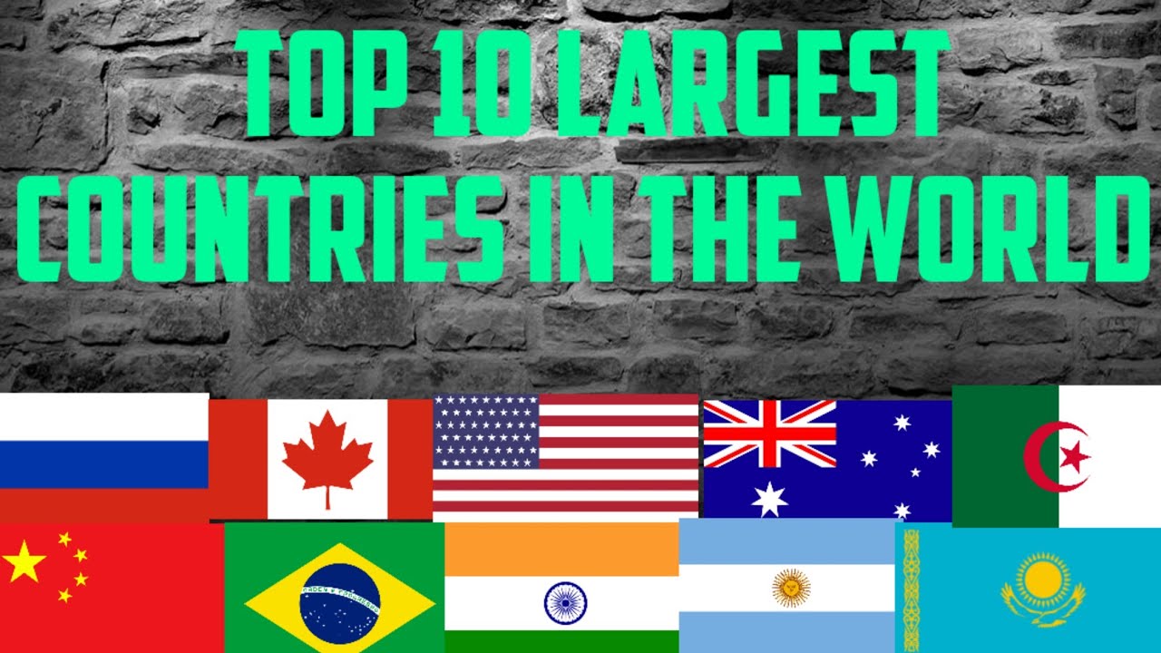 Top 10 Largest Countries in the World in Hindi | दुनिया के 10 सबसे बड़े देश हिंदी मे