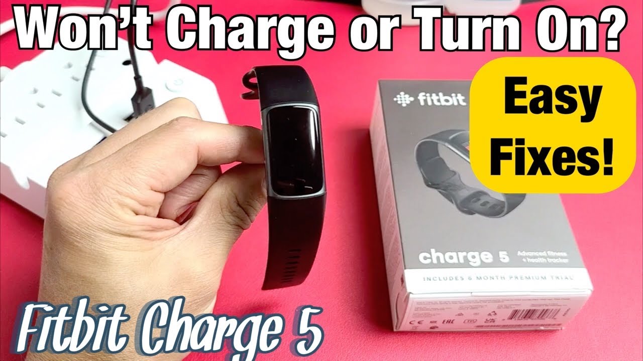 Fitbit Charge 5: Does Not Charge or Turn On? Fixed!
