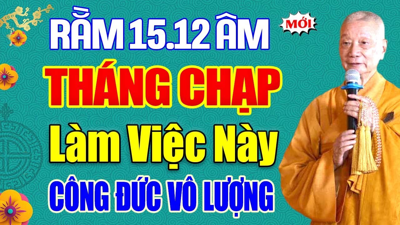 Rằm 15.12 ÂL 