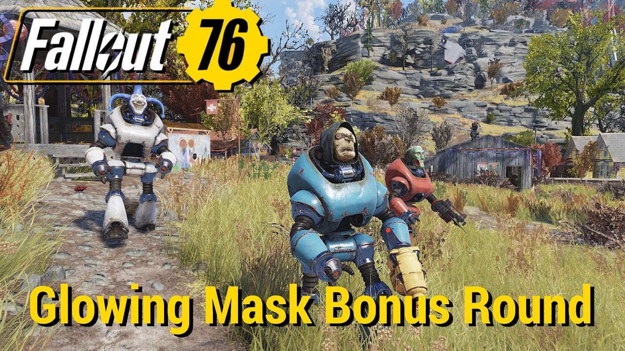 FO76 - Glowing Mask Bonus Round