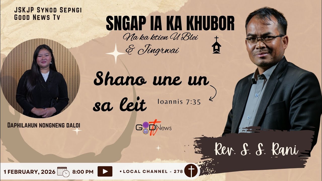 SHANO UNE UN SA LEIT? (IOANNIS 7:35) || KA SERMON NA I REV. S. S. RANI
